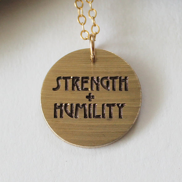Dwennimmen Strength + Humility pendant