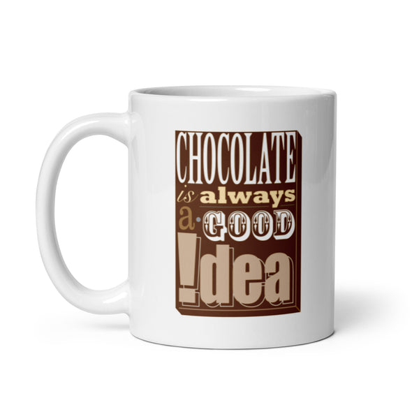 Chocolate Good Idea mug